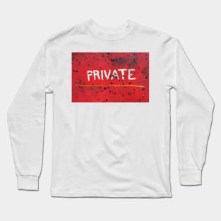 PRIVATE SPACE and PRIVATE TIMES Long Sleeve T-Shirt